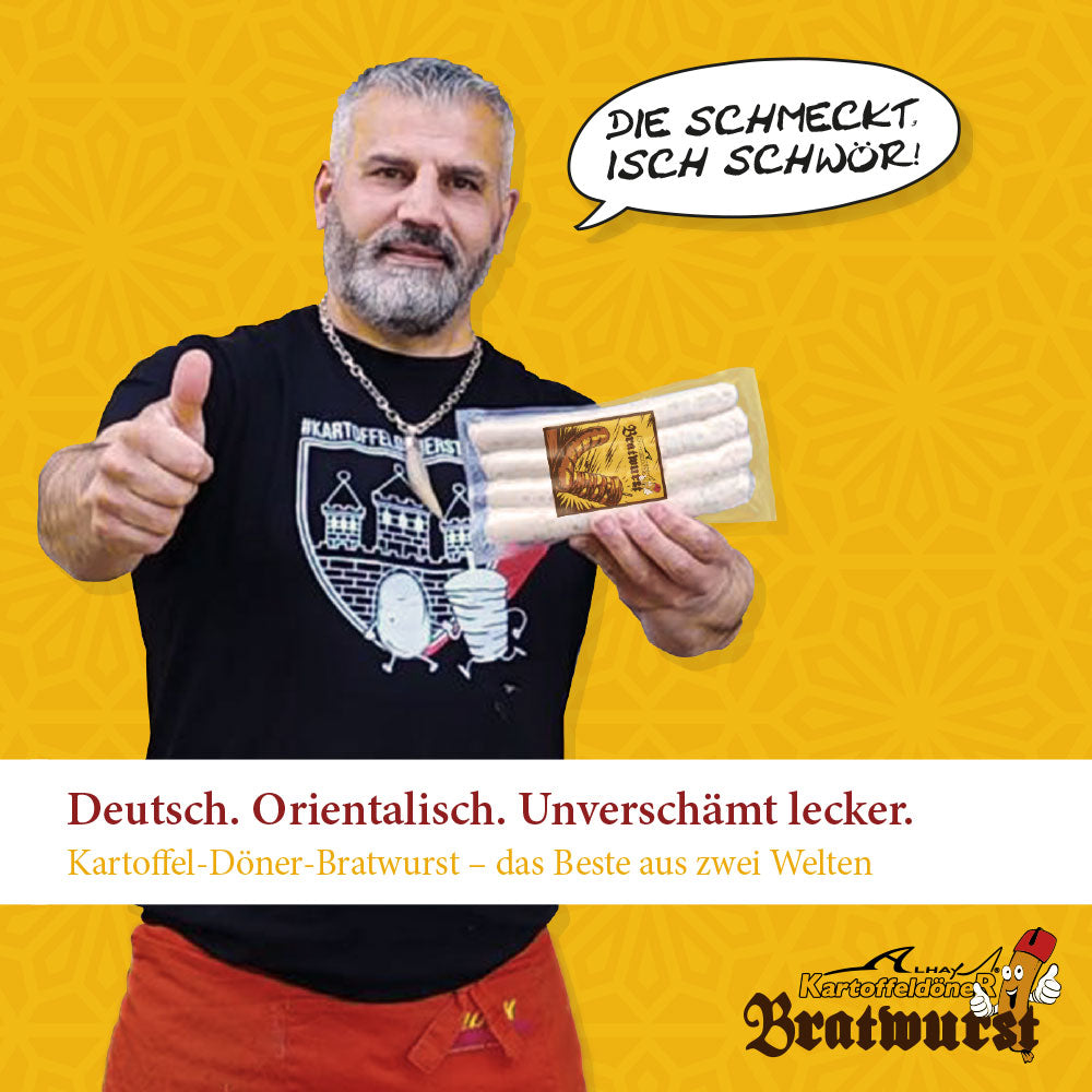 Alhay sagt: "Die schmeckt, isch schwör!" Wir sagen: Deutsch. Orientalisch. Unverschämt lecker. Kartoffel-Döner-Bratwurst - das Beste aus zwei Welten